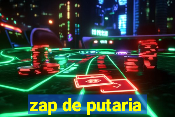 zap de putaria